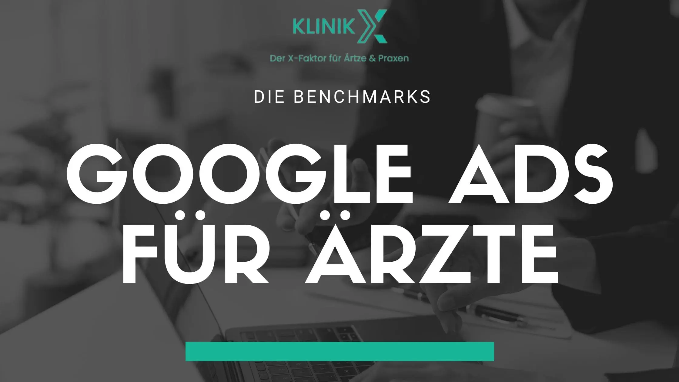 GOOGLE ADS FÜR ÄRZTE – Benchmarks